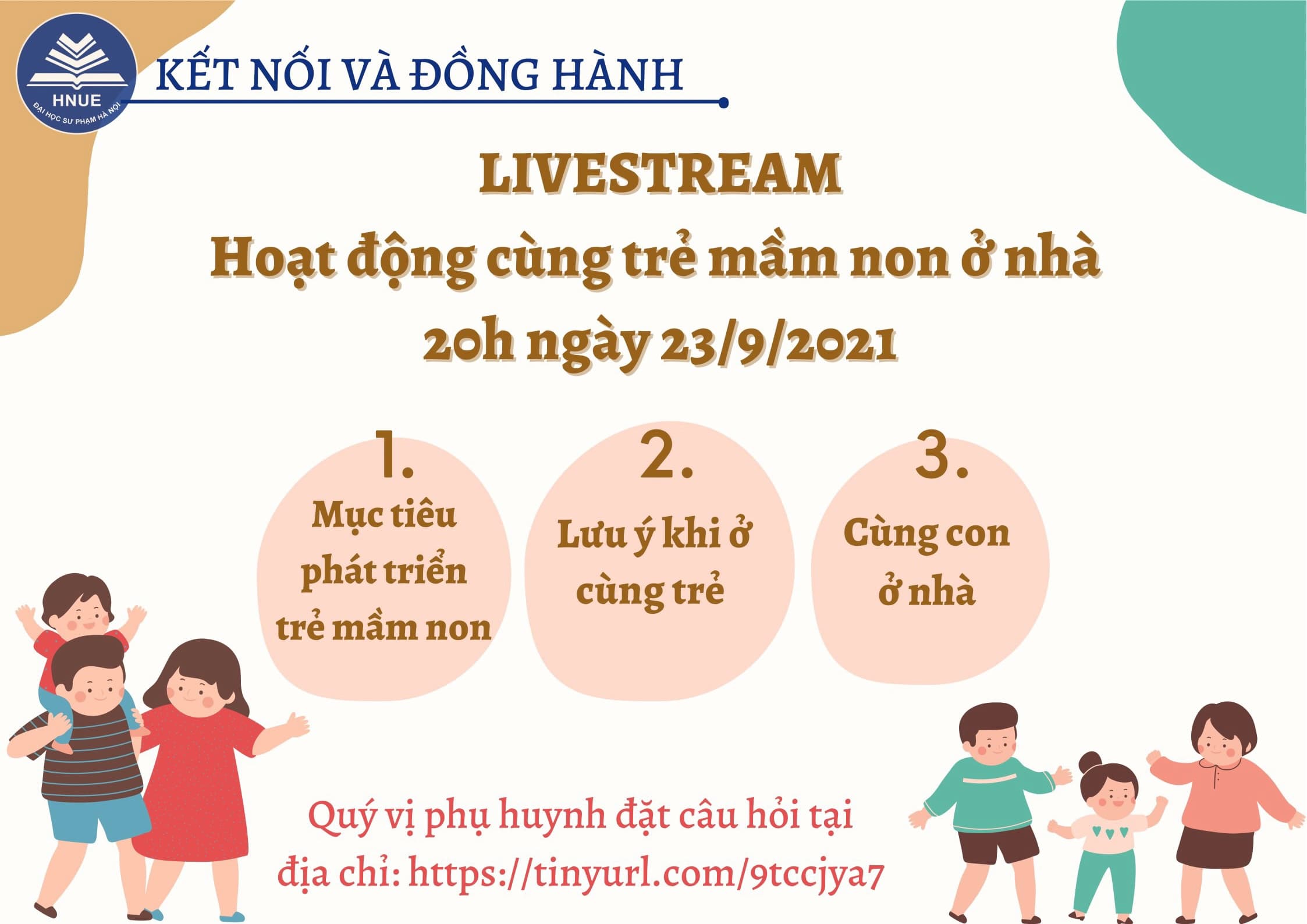 Chuỗi chương trình tư vấn trực tuyến “KẾT NỐI VÀ ĐỒNG HÀNH” số 2: “Hoạt động cùng trẻ mầm non ở nhà” 