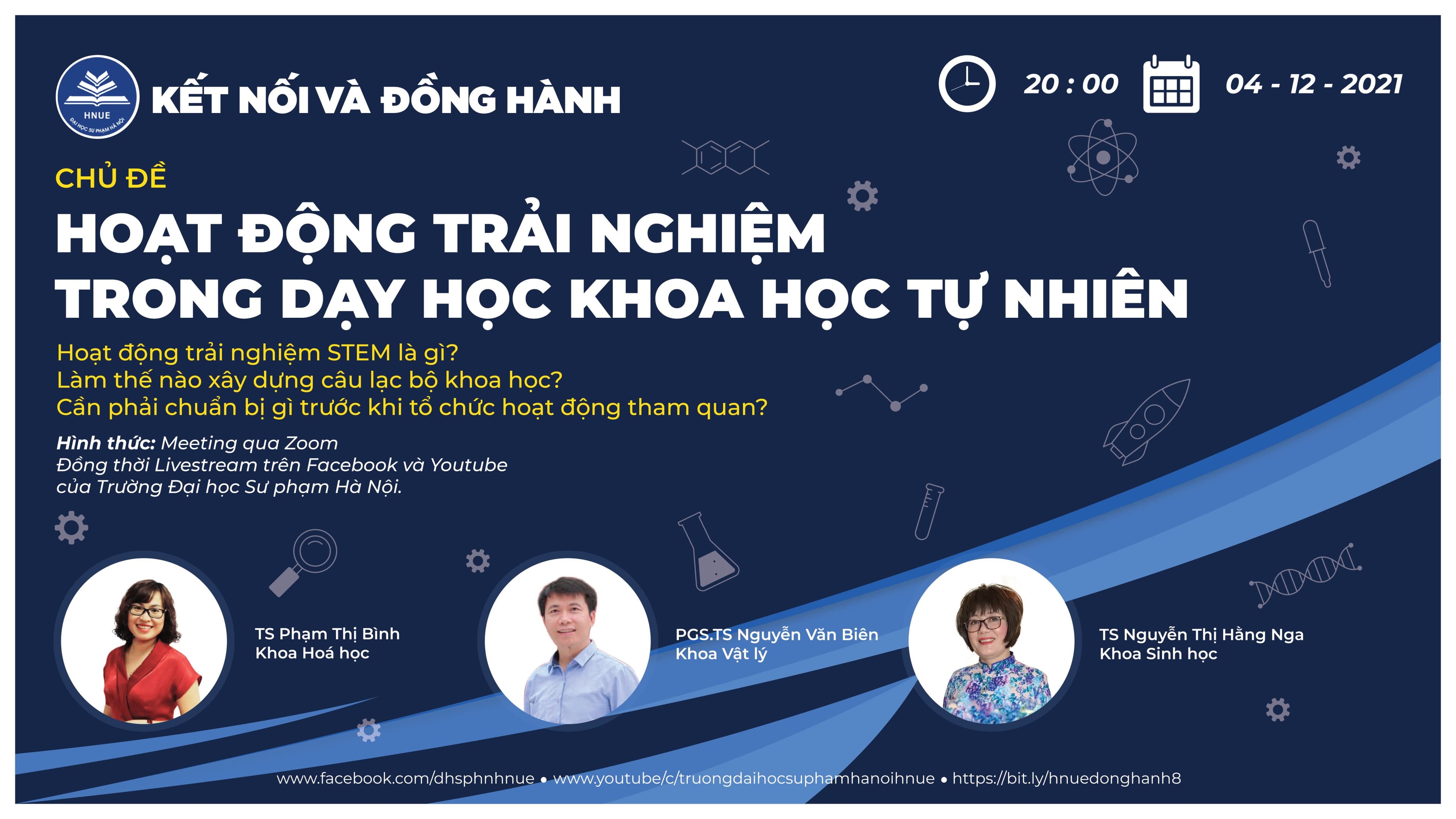 Chương trình “Kết nối và đồng hành” số 8 - chủ đề: "Tổ chức hoạt động trải nghiệm trong dạy học khoa học tự nhiên"