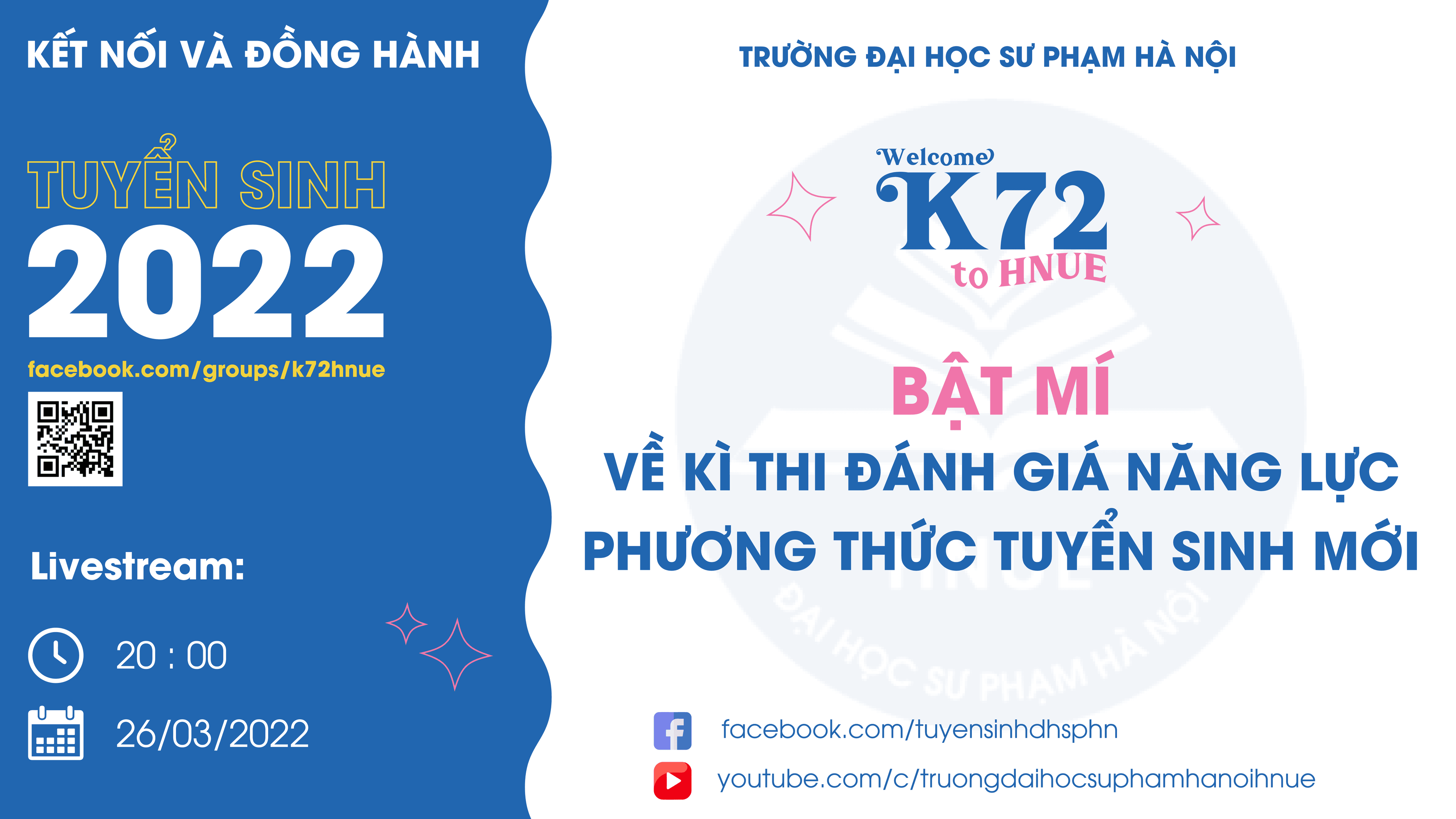 Chương trình “Kết nối và đồng hành” - Chủ đề: Kì thi đánh giá năng lực xét tuyển sinh đại học năm 2022