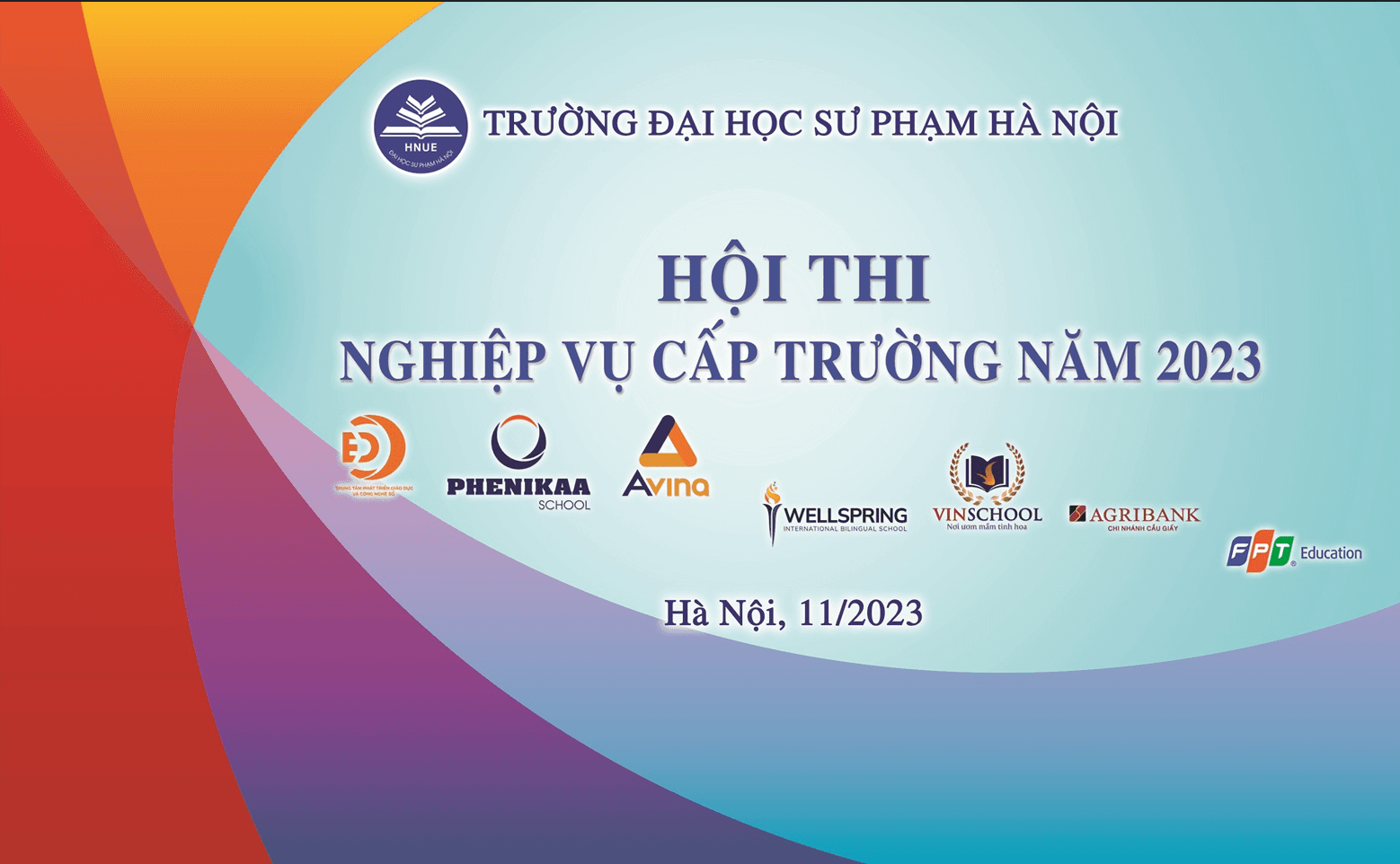 HỘI THI NGHIỆP VỤ CẤP TRƯỜNG NĂM 2023