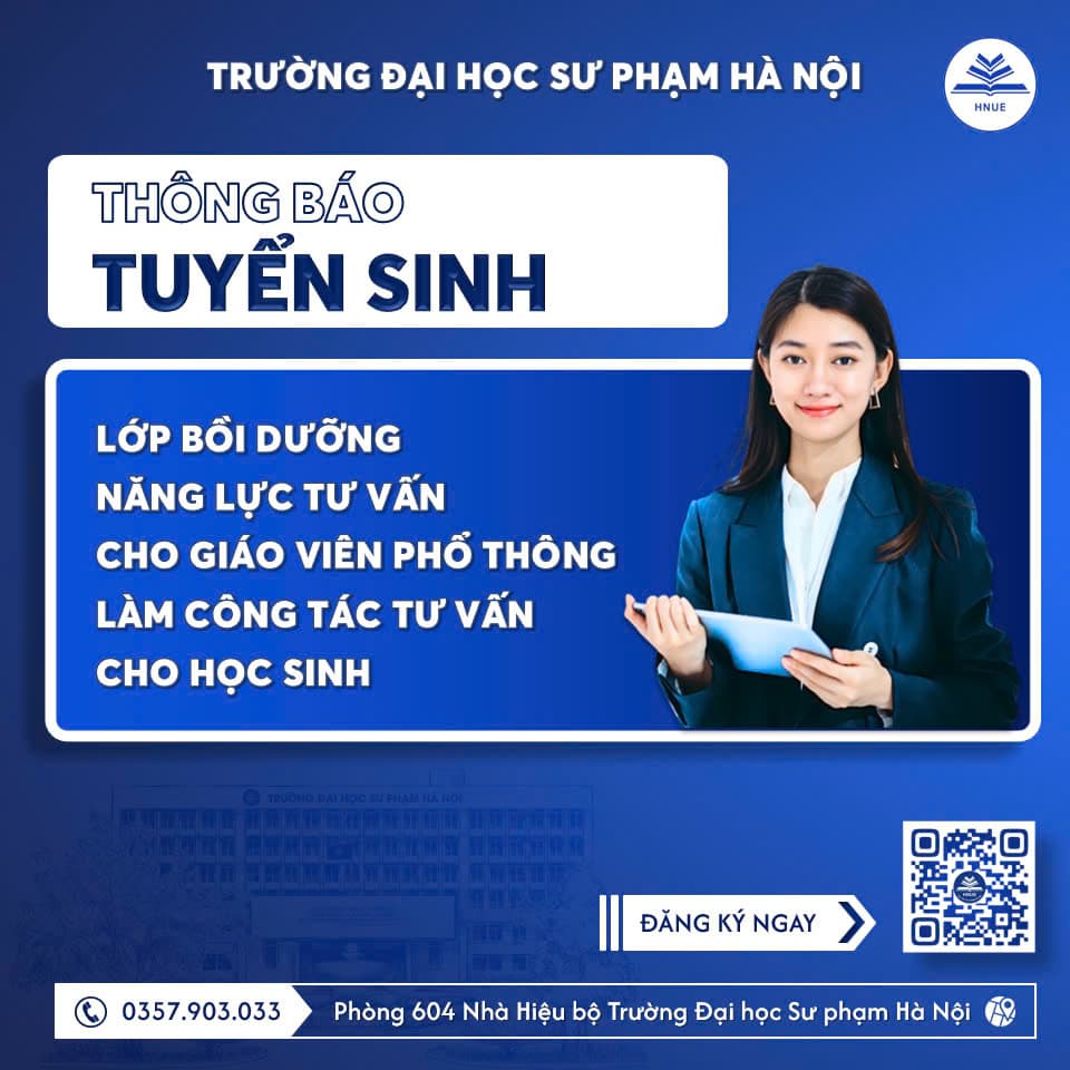 Thông báo tuyển sinh lớp bồi dưỡng năng lực tư vấn cho giáo viên phổ thông  làm công tác tư vấn cho học sinh