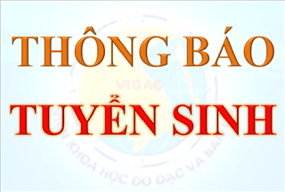 THÔNG BÁO XÉT TUYỂN NGHIÊN CỨU SINH KHÓA 38 (2018)