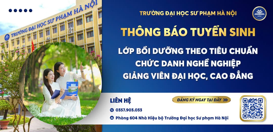 Thông báo tuyển sinh lớp bồi dưỡng theo tiêu chuẩn chức danh nghề nghiệp cho viên chức giảng dạy tại cơ sở giáo dục đại học, trường CĐSP và các trường cao đẳng công lập có nhóm ngành đào tạo giáo viên trình độ cao đẳng